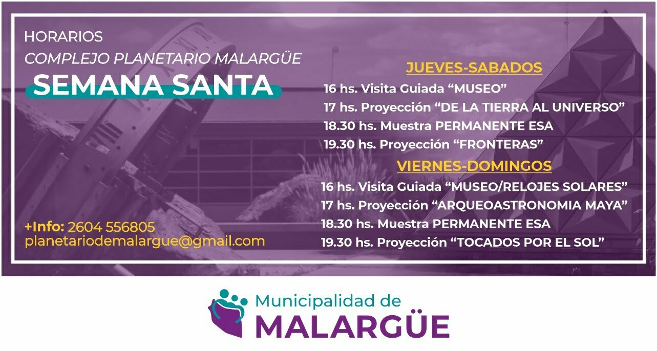 El Planetario Malargüe ofrecerá horarios especiales exclusivos de Semana Santa.